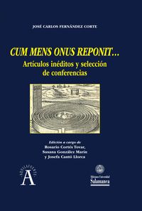 CUM MENS ONUS REPONIT... - ARTICULOS INEDITOS Y SELECCION DE CONFERENCIAS