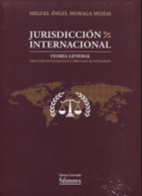 jurisdiccion internacional - Miguel Angel Moragas Mejias