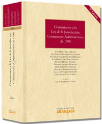 (5ª ED) COMENTARIOS A LEY JURISDICCION CONTENCIOSO ADMINISTRATIVA