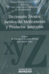 DICC. TECNICO JURIDICO DEL MEDICAMENTO Y PRODUCTO SANITARIOS