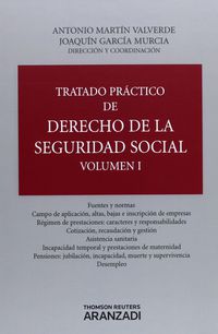 (2ª ED) TRATADO PRACTICO DERECHO DE LA SEGURIDAD SOCIAL (2 VOLS. )