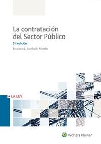 La (5 ed) contratacion del sector publico - F. Javier Escrihuela Morales