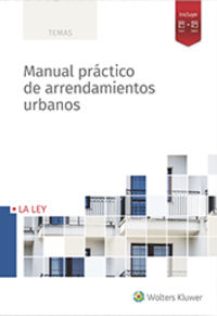 manual practico de arrendamientos urbanos - Aa. Vv.