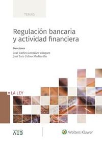 regulacion bancaria y actividad financiera