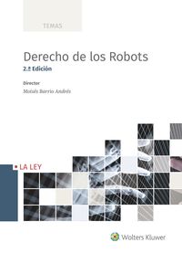 (2 ed) derecho de los robots - Moises Barrio Andres