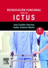 reeducacion funcional tras un ictus + acceso web - Jose Castillo Sanchez / Isabel Jimenez Martin