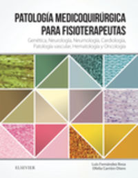 patologia medico-quirurgica para fisioterapeutas - Luis Fernandez Rosa / Ofelia Carrion Otero