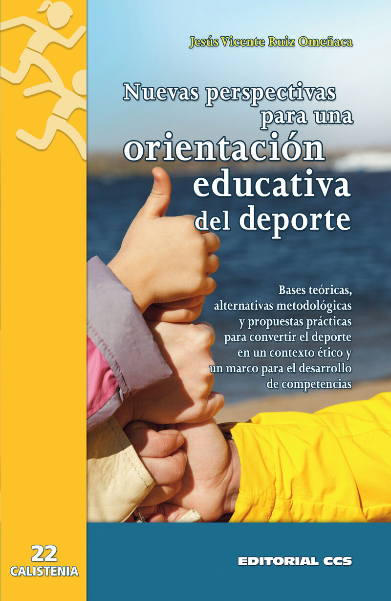 nuevas perspectivas para una orientacion educativa del deporte - Jesus Vicente Ruiz Omeñaca