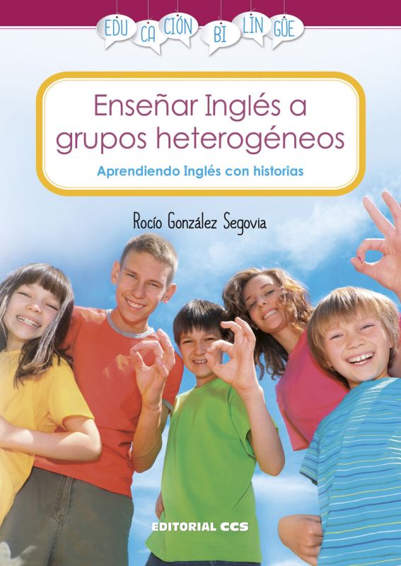 enseñar ingles a grupos heterogeneos - aprendiendo ingles con historias - Rocio Gonzalez Segovia