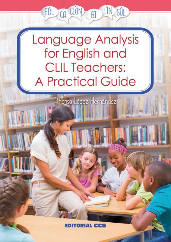 language analysis for english and clil teachers: a practical guide - Alfonso Lopez Hernandez