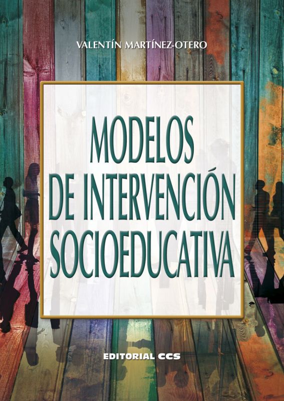 modelos de intervencion socioeducativa - Valentin Martinez-Otero Perez