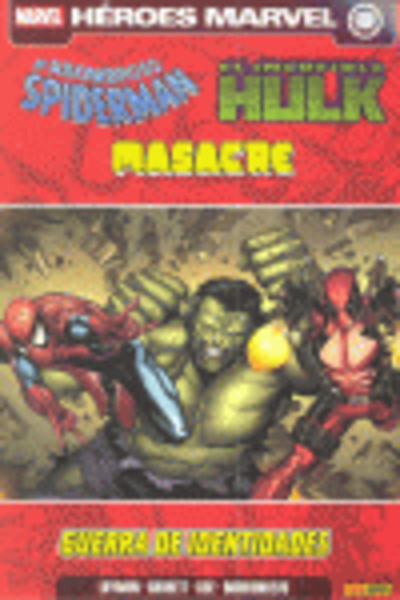 spiderman, hulk & masacre - guerra de identidades - John Layman