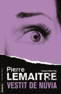 vestit de nuvia - Pierre Lemaitre