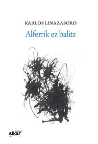 ALFERRIK EZ BALITZ