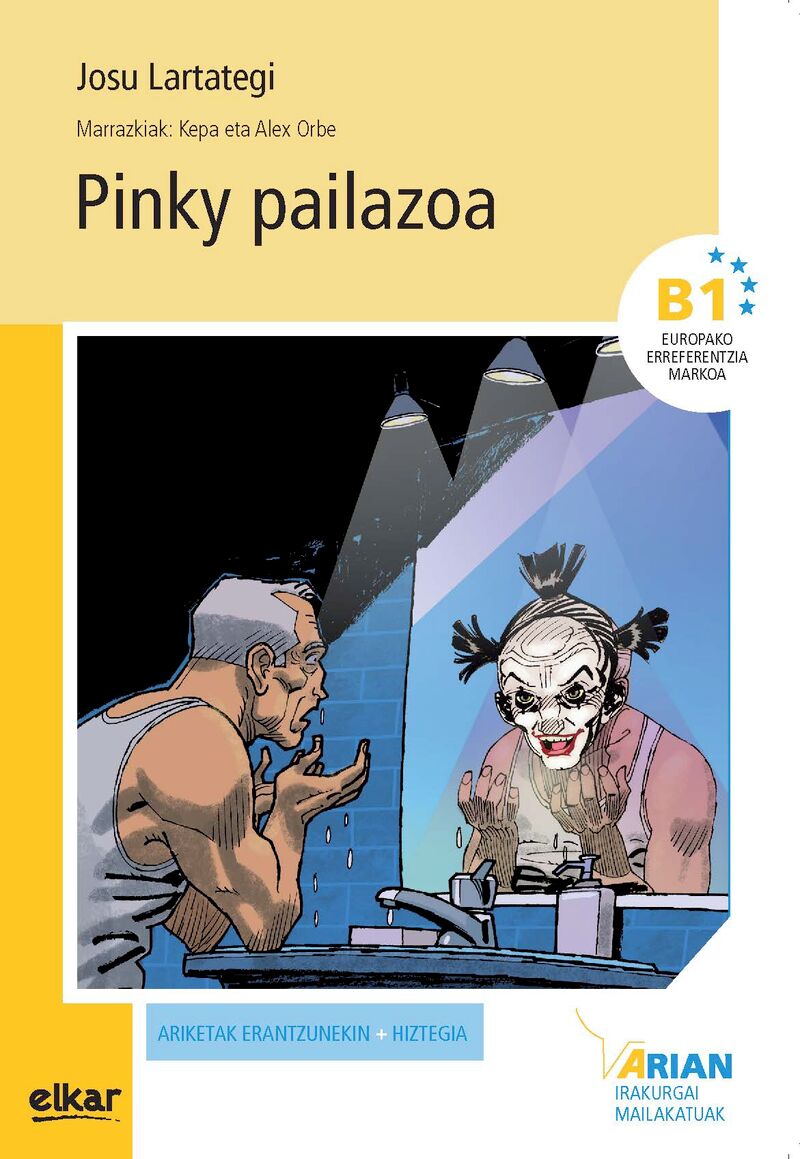 pinky pailazoa (b1) - Josu Lartategi Yustos / Alex Orbe Ferreiro (il. )