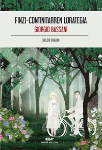 finzi-continitarren lorategia - Giorgio Bassani