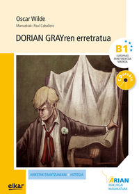 DORIAN GRAYREN ERRETRATUA (B1) (+CD)