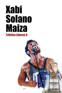 xabi solano maiza - trikitixa liburua ii (+cd) - Xabi Solano Maiza