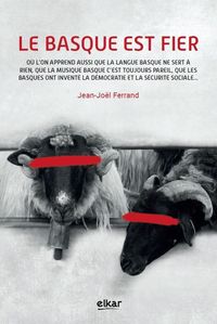 le basque est fier - Jean-Joel Ferrand