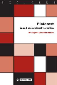 PINTEREST - LA RED SOCIAL VISUAL Y CREATIVA