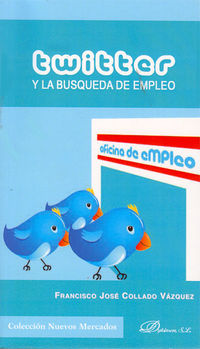 twitter y la busqueda de empleo - Francisco J. Collado Vazquez
