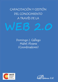capacitacion y gestion del conocimiento a traves de la web 2.0 - Domingo J. Gallego Gil