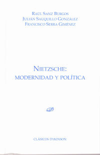 NIETZSCHE - MODERNIDAD Y POLITICA