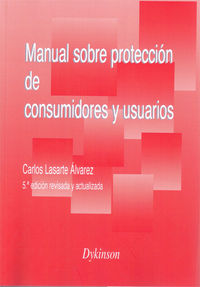 manual sobre proteccion de consumidores y usuarios - Carlos Lasarte Alvarez