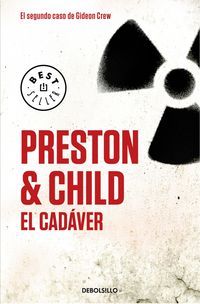 cadaver, el - serie gideon crew 2 - Douglas Preston / Lincoln Child