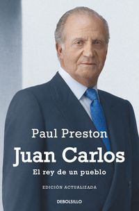 JUAN CARLOS - EL REY DE UN PUEBLO (ED ACTUALIZADA)