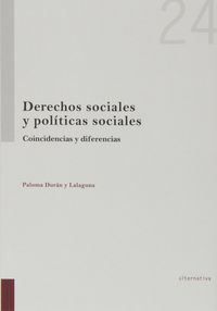 DERECHOS SOCIALES Y POLITICAS SOCIALES - CONCIENCIAS Y DIFERENCIAS