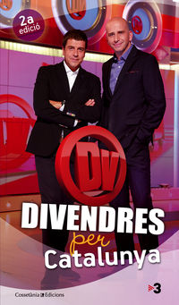 DIVENDRES X CATALUNYA - EL LLIBRE DEL PROGRAMA DE TV3