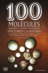 100 molecules amb que la quimica ha canviat (poc o molt) la historia