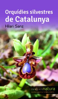 orquidies silvestres de catalunya - Hilari Sanz