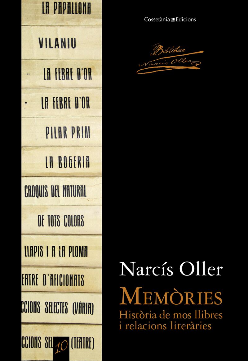 memories literaries - historia dels meus llibres - Narcis Oller