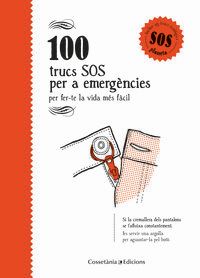 100 trucs sos per a emergencies - Aina Bestard Vila