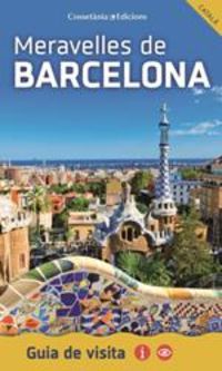 maravillas de barcelona - guia de visita - Maria Veloy