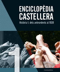 enciclopedia castellera - historia i - Aa. Vv.