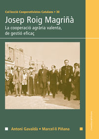 josep roig magriña - Antoni Gavalda Torrents / Marceluli Piñana Edo