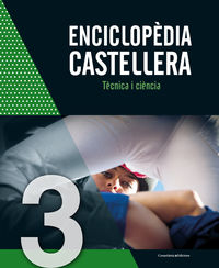 enciclopedia castellera - tecnica i ciencia - Aa. Vv.