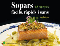 sopars facils, rapids i sans - 68 receptes - Ines Butron