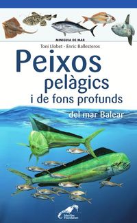 peixos pelagics i de fons profunds del mar balear