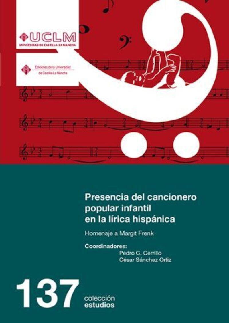 PRESENCIA DEL CANCIONERO POPULAR INFANTIL EN LA LIRICA HISPANICA