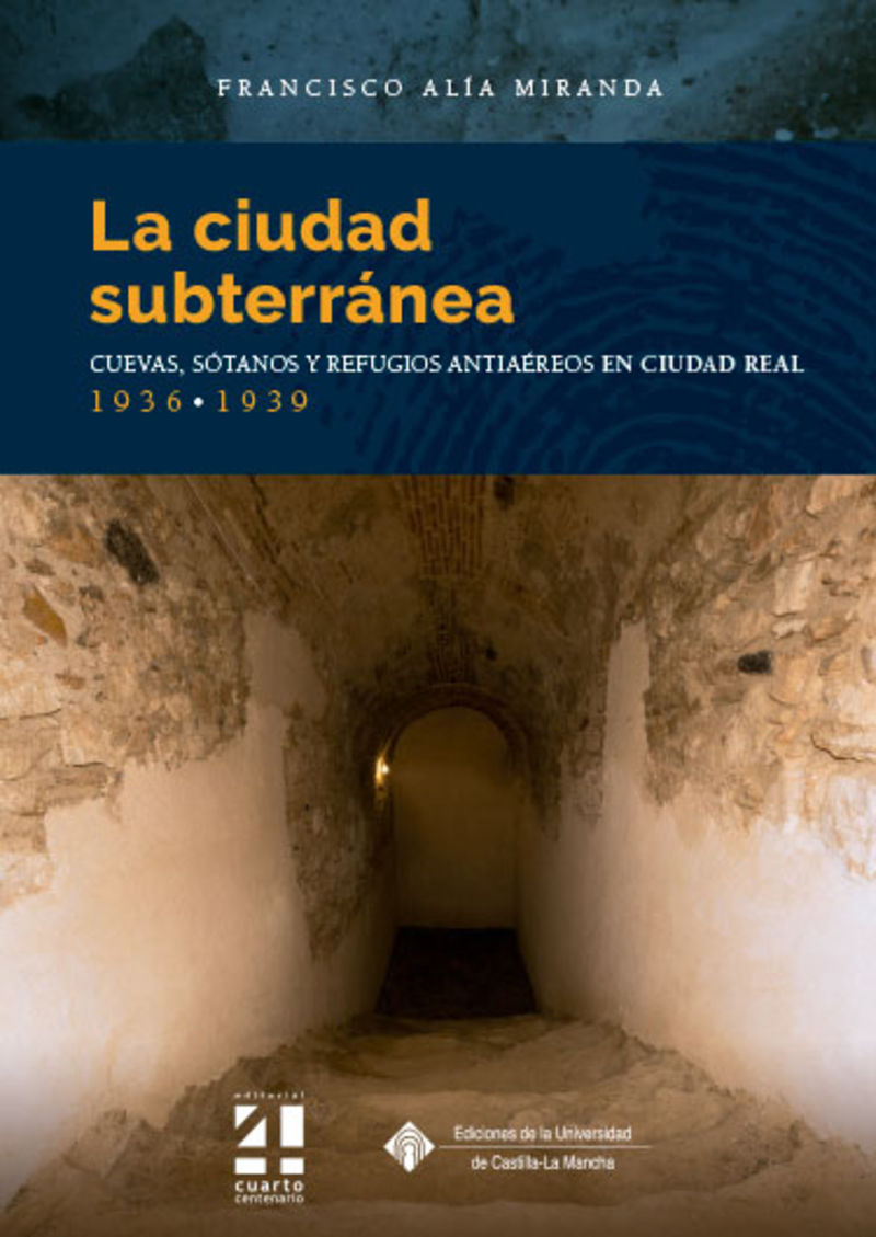 la ciudad subterranea - Francisco Alia Miranda