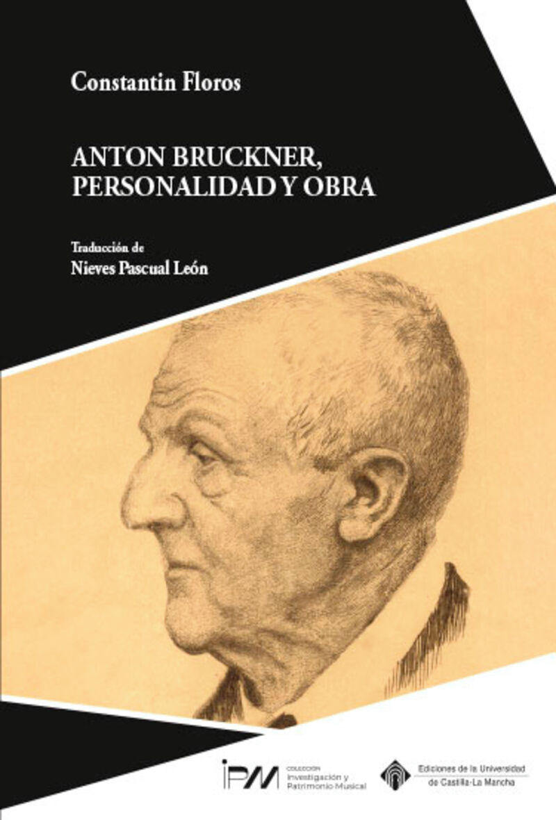 anton bruckner, personalidad y obra - Constantin Floros