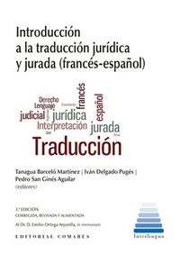 (3 ed) introduccion a la traduccion juridica y jurada (frances - español)