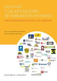 ongd y las asociaciones de inmigrantes en españa - guia de buenas practicas en torno a su cooperacion - Joan Lacomba / Massimo Alessandra / [ET AL. ]