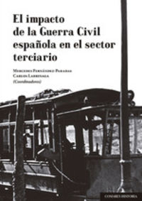 El impacto de la guerra civil española en el sector terciario - Carlos Larrinaga Gonzalez