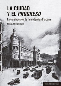 ciudad y el progreso - Aa. Vv.