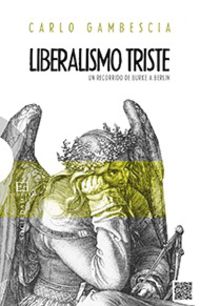 liberalismo triste - Carlo Gambescia